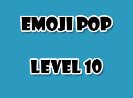 emoji pop level 10