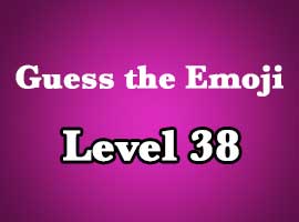 Guess The Emoji Level 38 Answers and Cheats