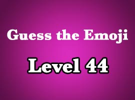 guess the emoji level 44