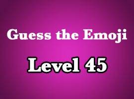 guess the emoji level 45
