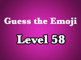 guess the emoji level 58