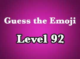 guess the emoji level 92