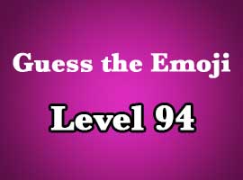 guess the emoji level 94