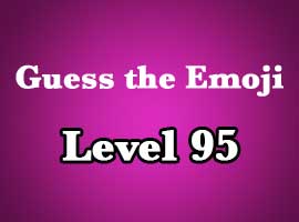 guess the emoji level 95