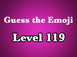 guess the emoji level 119